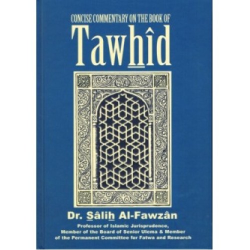 Concise Commentary on the Book of Tawhid HB
